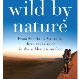 Women's Fitness Adventures is reading Wild by Nature