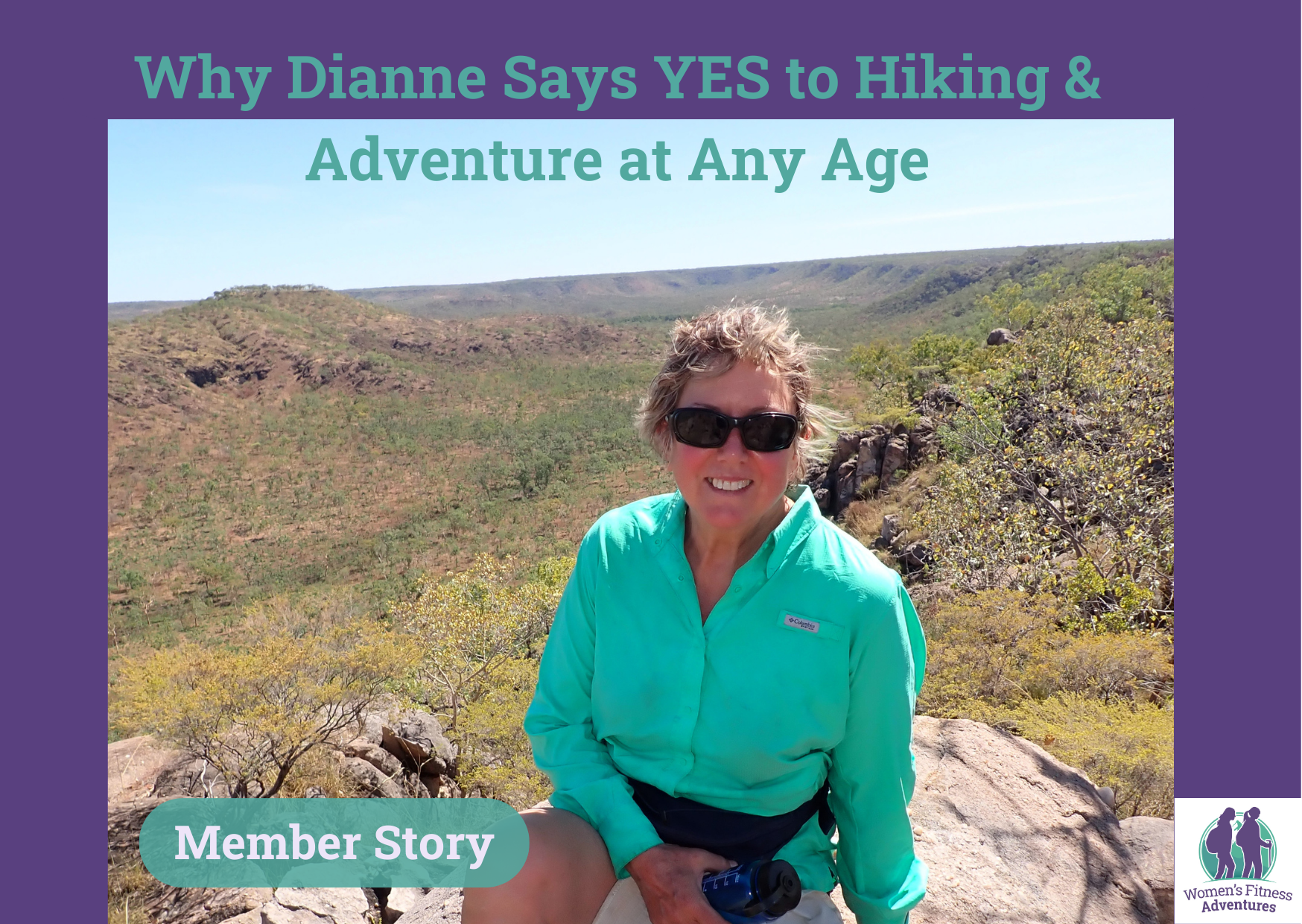 Member Story: Why Dianne says Yes to Hiking and Adventure at Any age